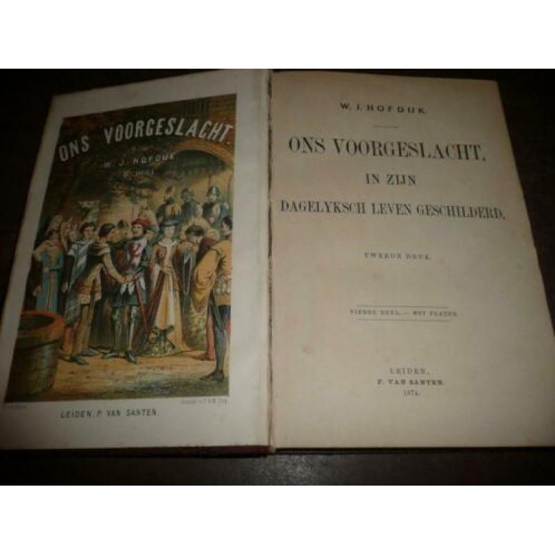 ONS VOORGESLACHT 1874 (VIERDE DEEL) – W.J. HOFDIJK. in zijn